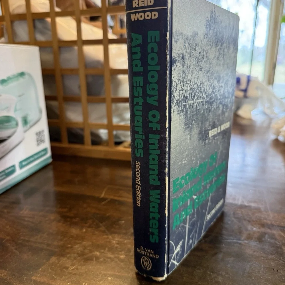 Ecology of Inland Waters and Estuaries‎ by Reid and Wood (2nd Ed. Hardcover)